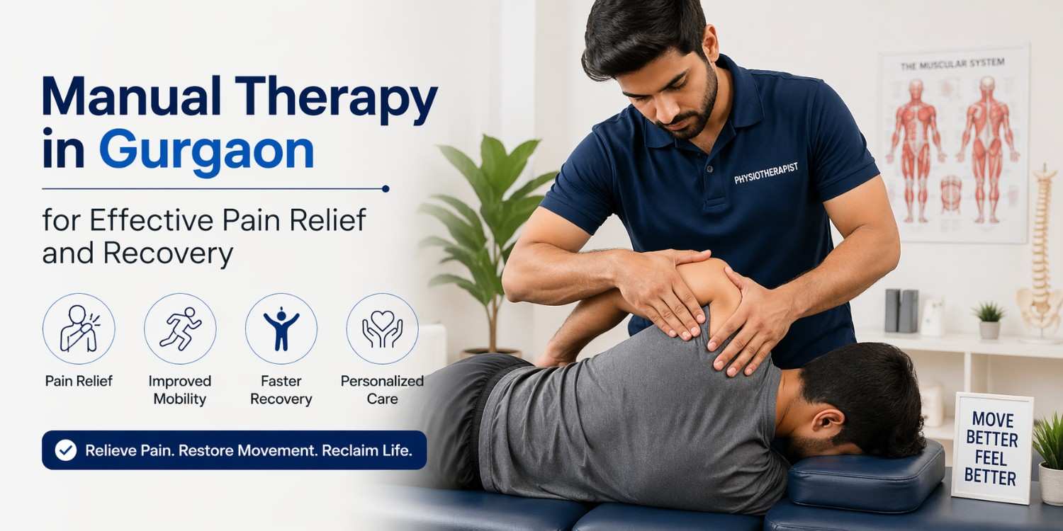 Manual Therapy in Gurgaon